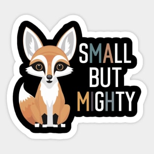 Small but mighty Sticker